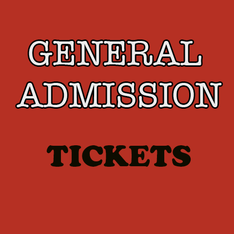 General Admission Tickets